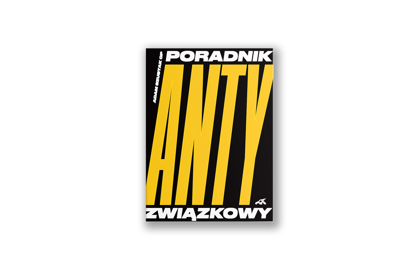 Poradnik Antyzwiązkowy