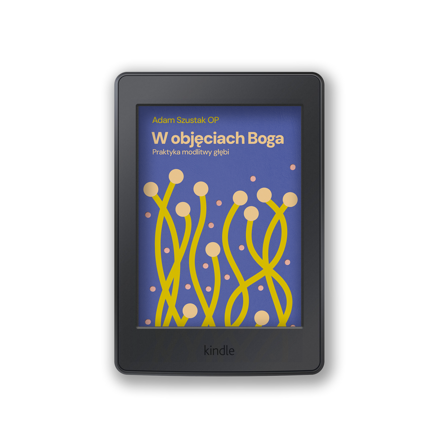W objęciach Boga PRZEDSPRZEDAŻ