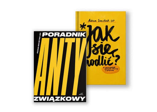 Zestaw promocyjny: Poradnik Antyzwiązkowy + Jak się modlić (Wersja Papierowa)